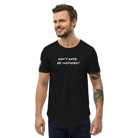 Men's Don't Hate,  be inspired Men's Curved Hem T-Shirt